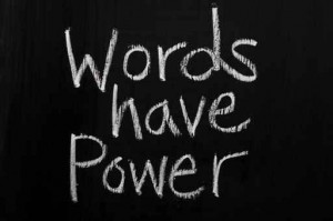 The phrase Words Have Power on a Blackboard