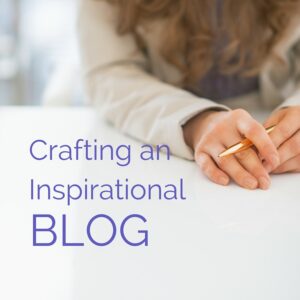 Crafting an Inspirational (1)